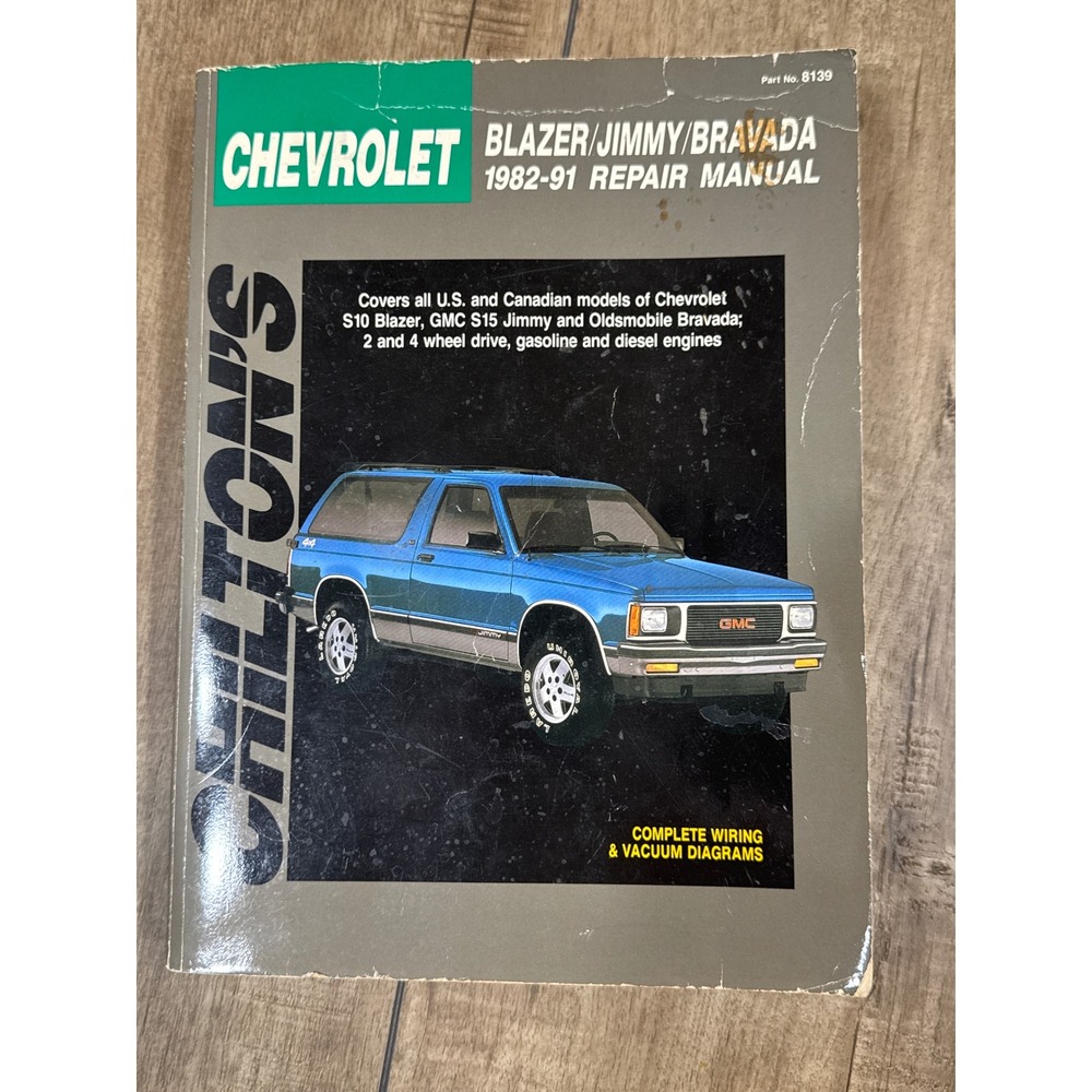 CHILTONS Chevrolet‎ Blazer Jimmy Bravada 1982 1991 Repair Service Manual